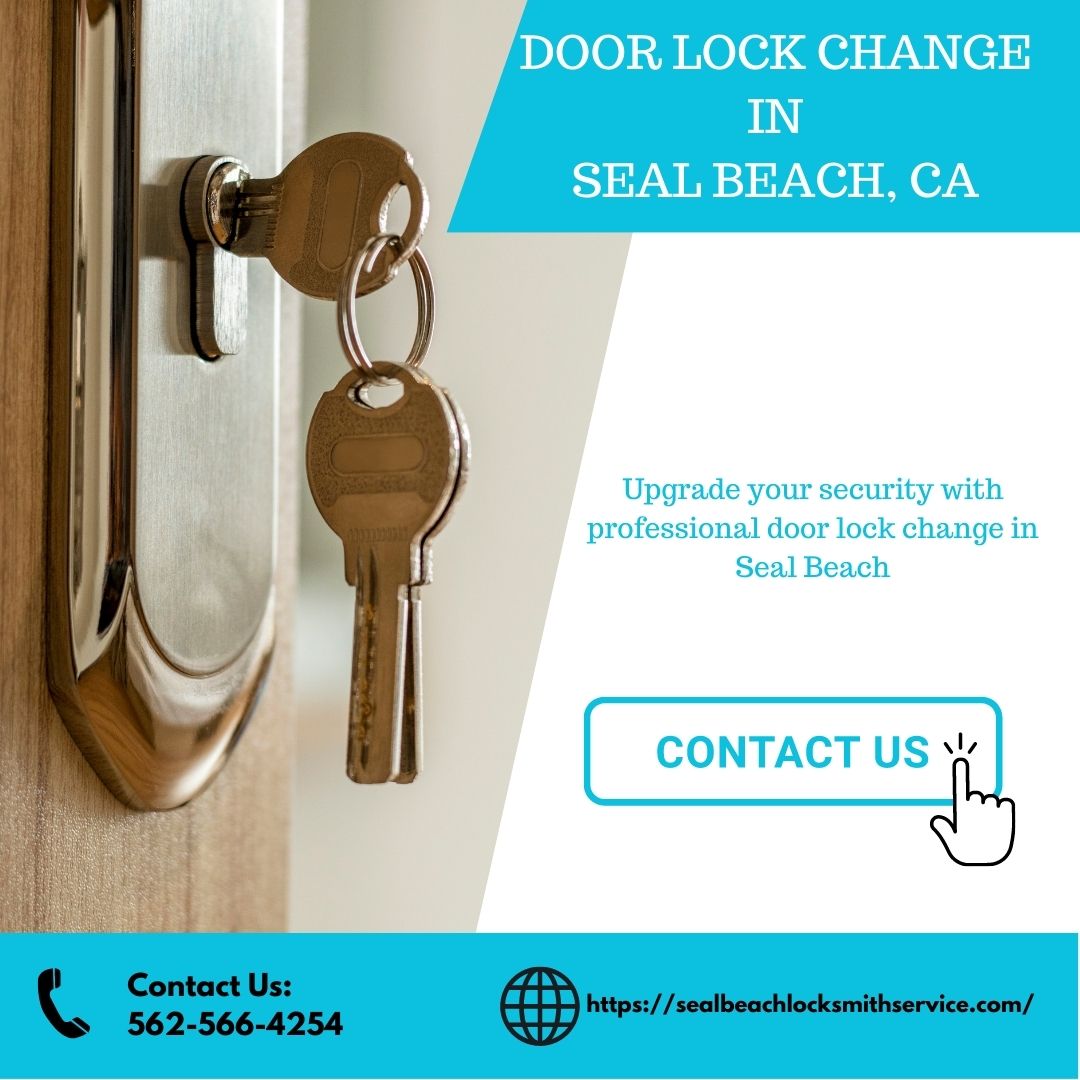 Seal Beach Locksmith Service Seal Beach, CA 562-566-4254