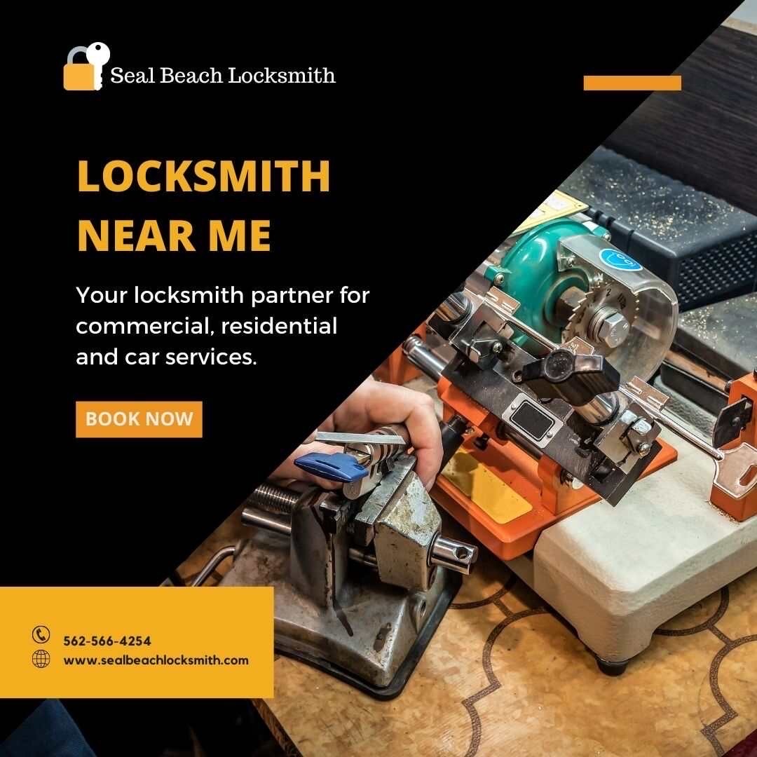 Seal Beach Locksmith Service Seal Beach, CA 562-566-4254