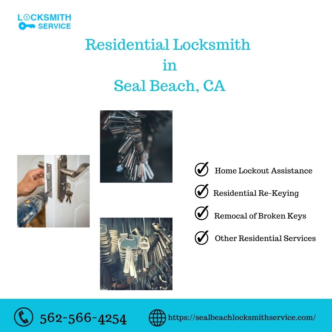 Seal Beach Locksmith Service Seal Beach, CA 562-566-4254